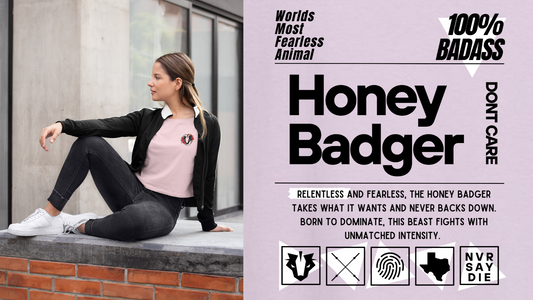 Fearless and Unfazed: The Honey Badger ‘Don’t Care’ Shirt for Women