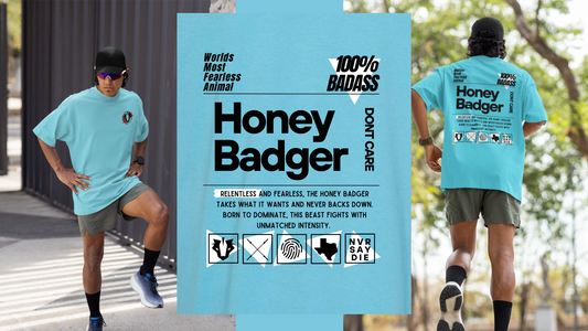 LIMITED EDITION | HONEY BADGER DONT CARE